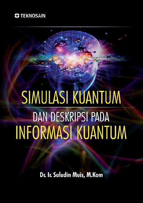 Simulasi Kuantum dan Deskripsi pada Informasi Kuantum